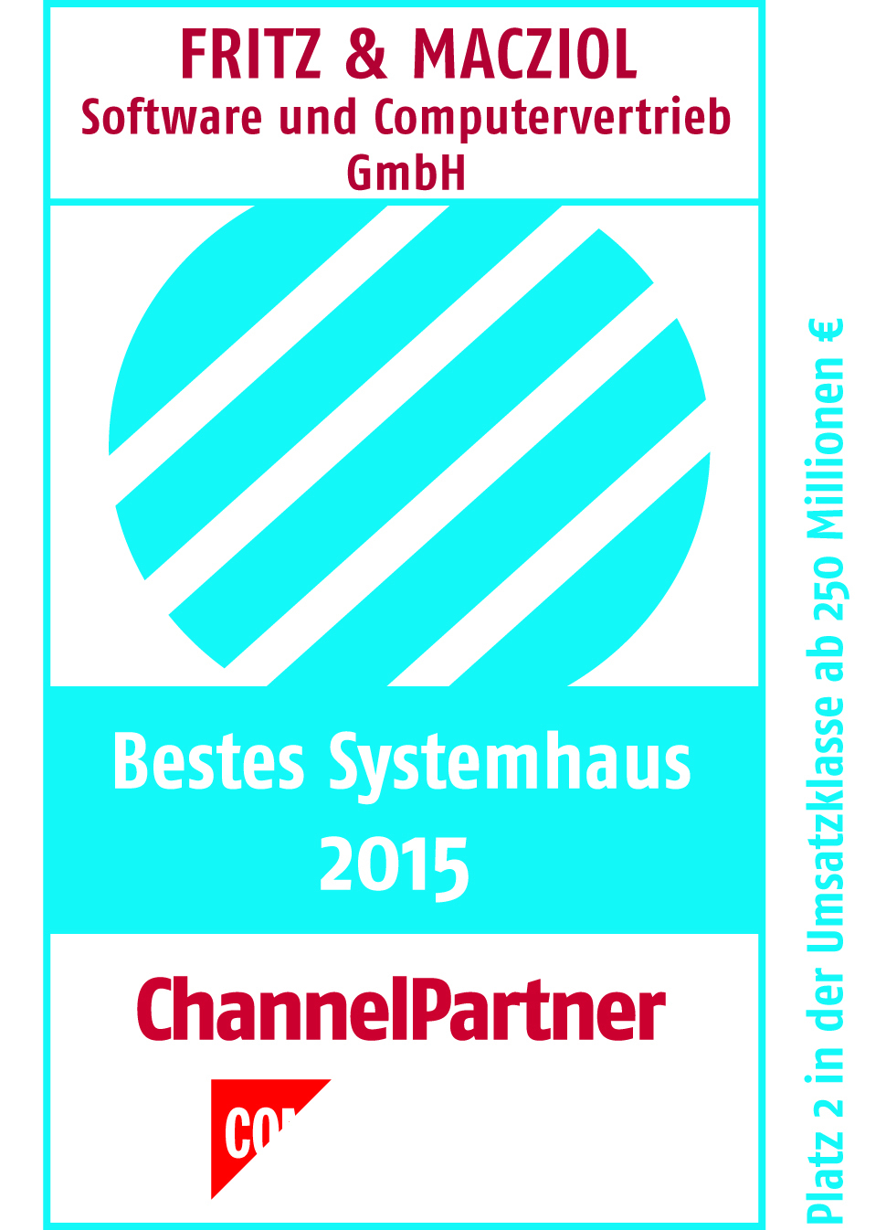 Auszeichnung Bestes Systemhaus 2015_2.Platz. Foto: FRITZ & MACZIOL